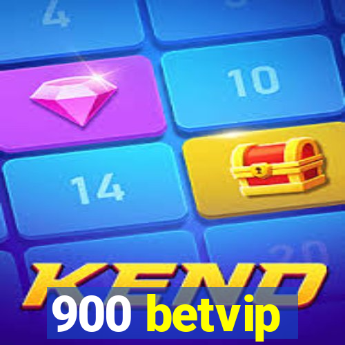 900 betvip